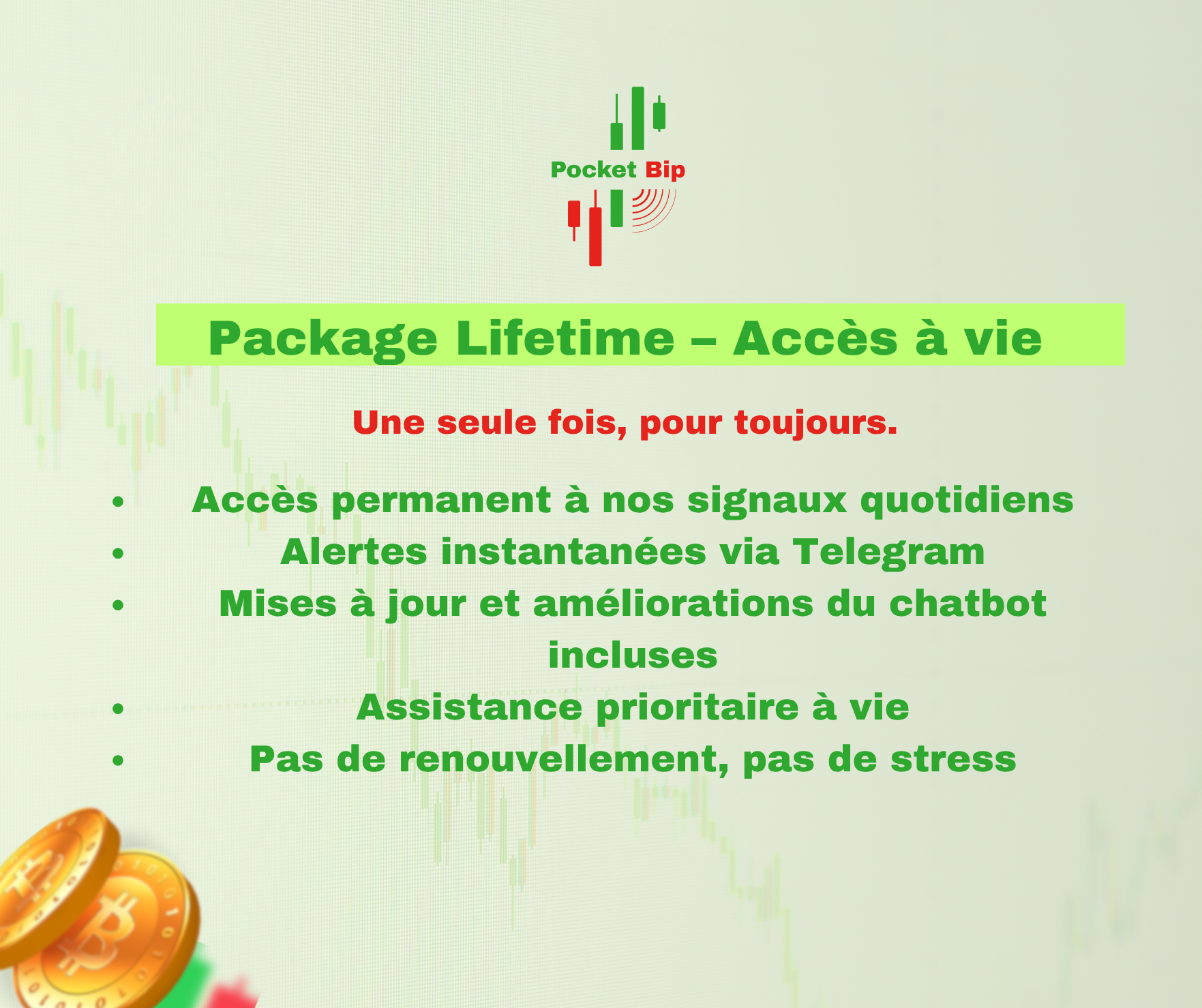 Package Lifetime – Accès à vie